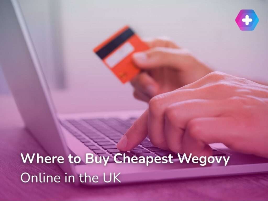 Where to Buy the Cheapest Wegovy Online in the UK
