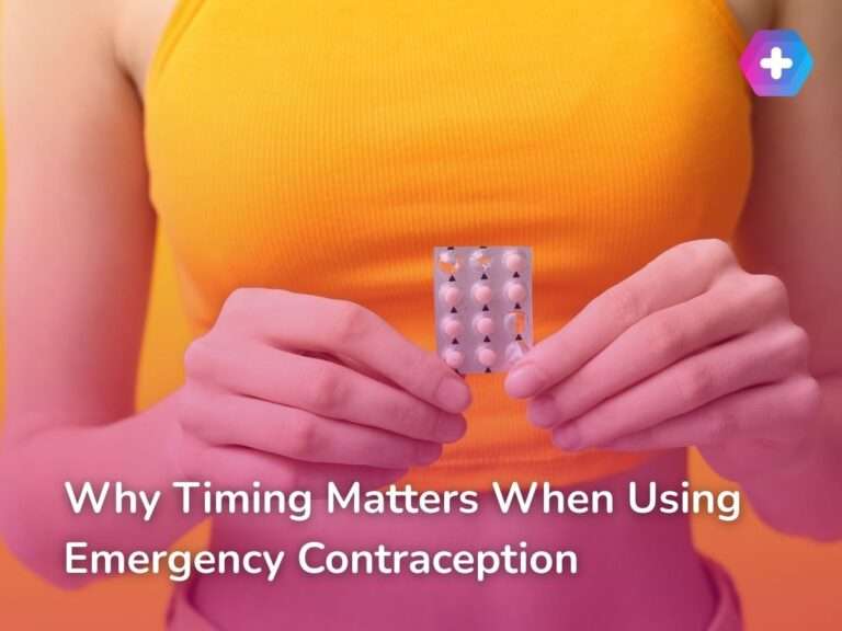 Why Timing Matters When Using Emergency Contraception