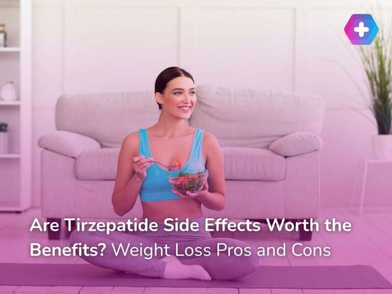 Are Tirzepatide Side Effects Worth the Benefits? Weight Loss Pros and Cons