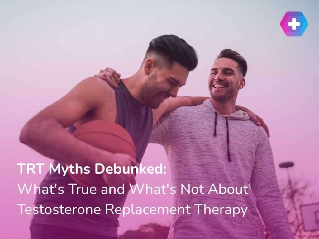 TRT Myths Debunked: What’s True and What’s Not About Testosterone Replacement Therapy