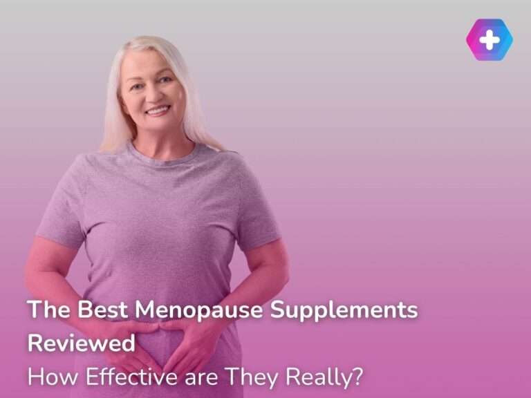 The Best Menopause Supplements Reviewed: How Effective are They Really?