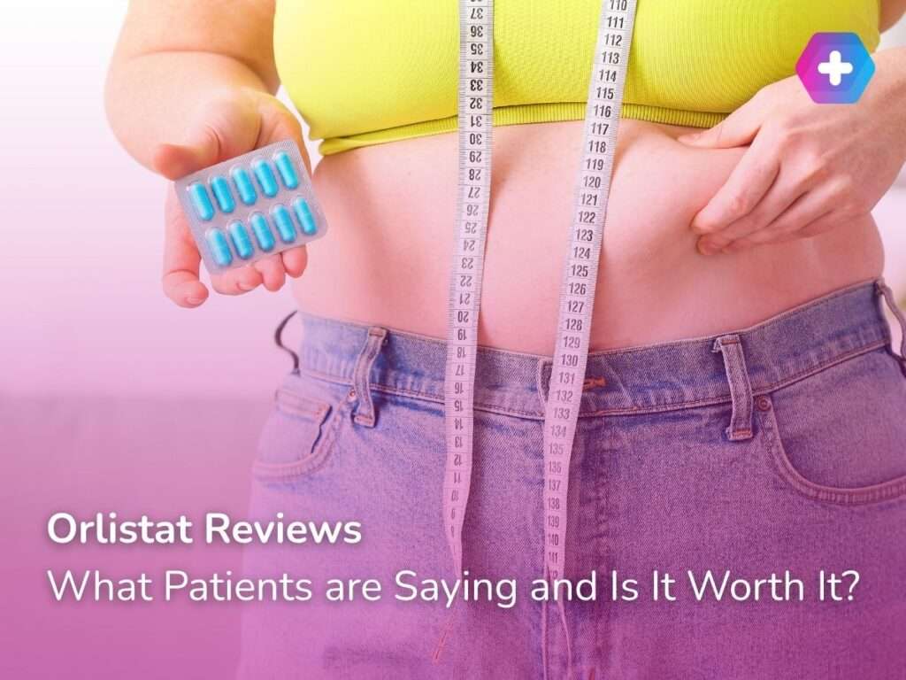Orlistat Reviews: What Patients are Saying and Is It Worth It?