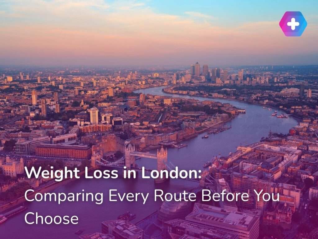 Weight Loss in London: Comparing Every Route Before You Choose