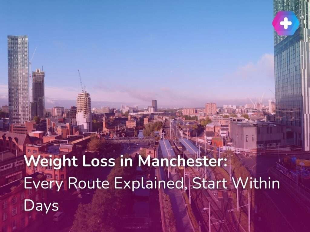 Weight Loss in Manchester: Every Route Explained, Start Within Days