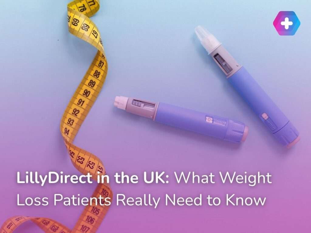 LillyDirect in the UK: What Weight Loss Patients Really Need to Know